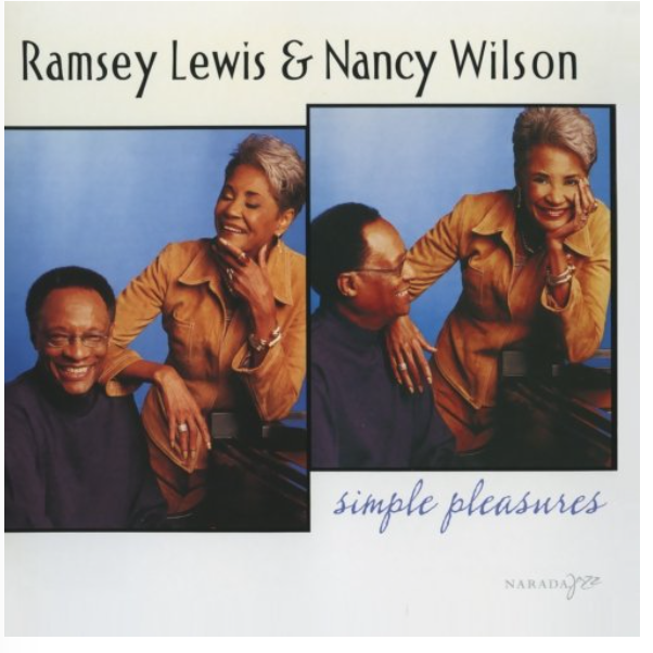 Ramsey Lewis Nancy Wilson Simple Pleasures